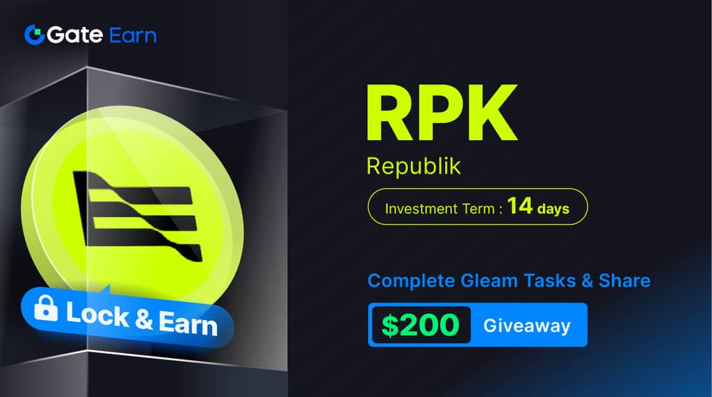 
		Gate.io HODL & Earn: Lock Republik(RPK) To Earn 150% APR				 第1张